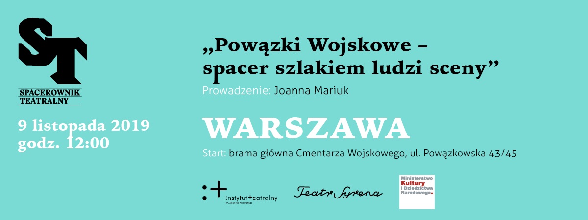 Powązki Wojskowe - spacer szlakiem ludzi sceny
